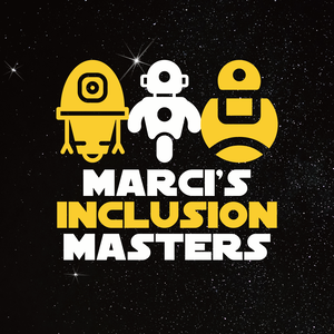 Marci’s Inclusion Masters